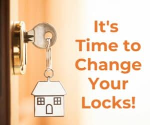 house keys in door time to change your locks